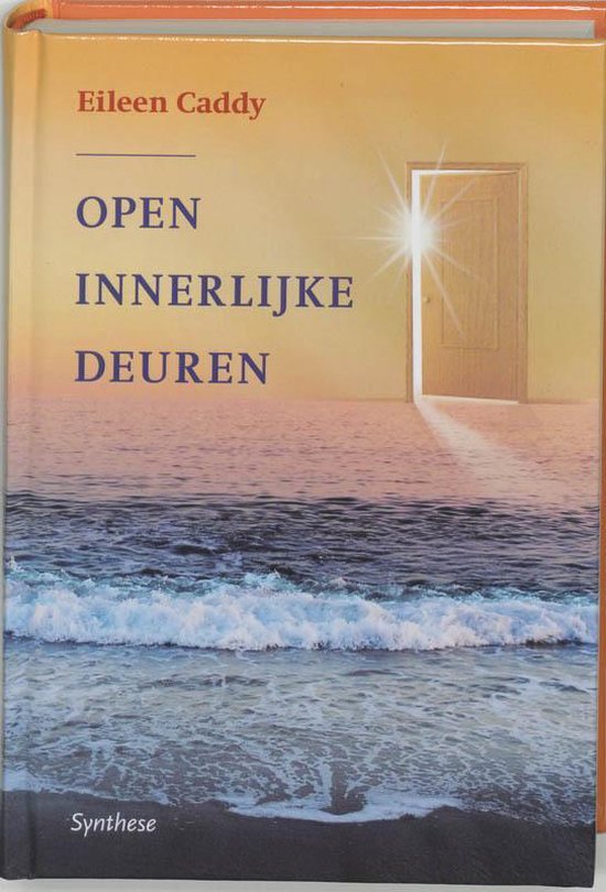 Open Innerlijke Deuren - Eileen Caddy