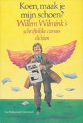 Koen, maak je mijn schoen ? - Willem Wilmink, Waldemar Post