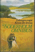 Söderholm Omnibus : Geborgen Oogst + Kroon des Levens - Soderholm