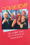 Ook dat nog ! - Aad van den E.A. Heuvel