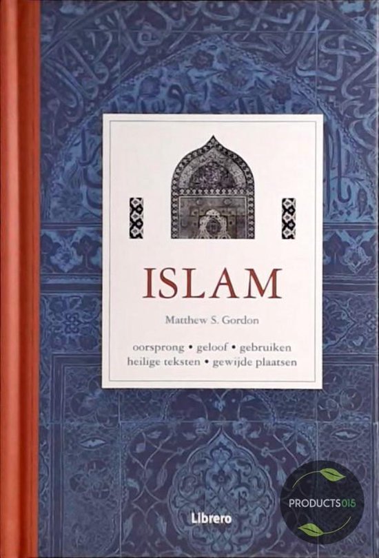 Islam - M.S. Gordon, Richard Kruis
