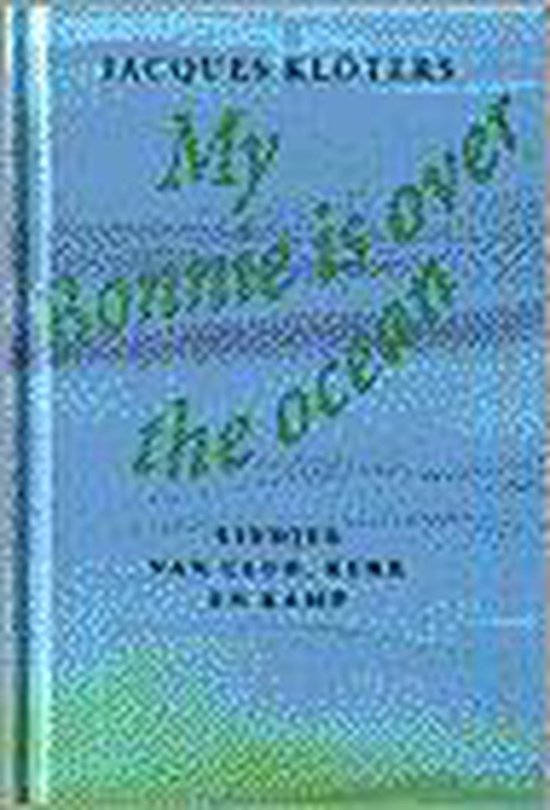 My bonnie is over the ocean - Kloters