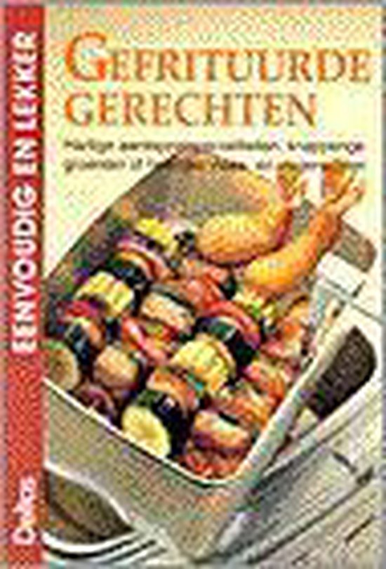 Gefrituurde gerechten - Ines Teitge