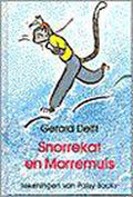 SNORREKAT EN MORREMUIS - Gerard Delft