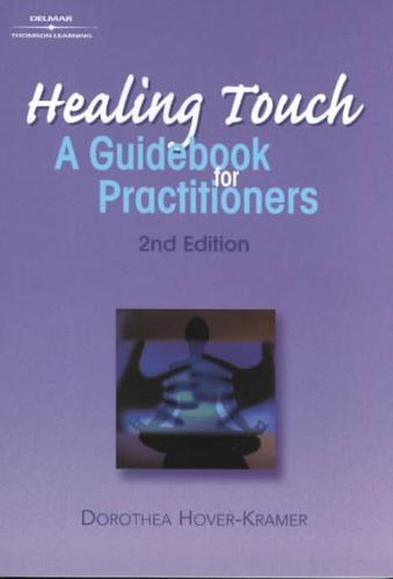 Healing Touch - Dorothea Hover - Kramer, Janet Mentgen