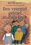 Een vreemd gevoel in mijn buik - Bettie Elias, Gerda Dendooven