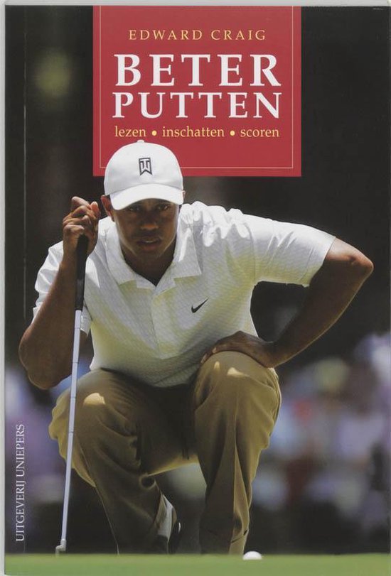 Beter Putten - Edward Craig, E. Craig