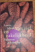 Met ziel en zakelijkheid - Lenette Schuijt