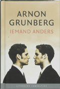 Iemand anders door Arnon Grunberg - A. Grunberg, Arnon Grunberg