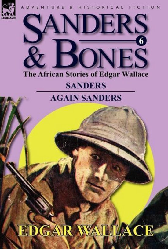 Sanders & Bones - The African Adventures