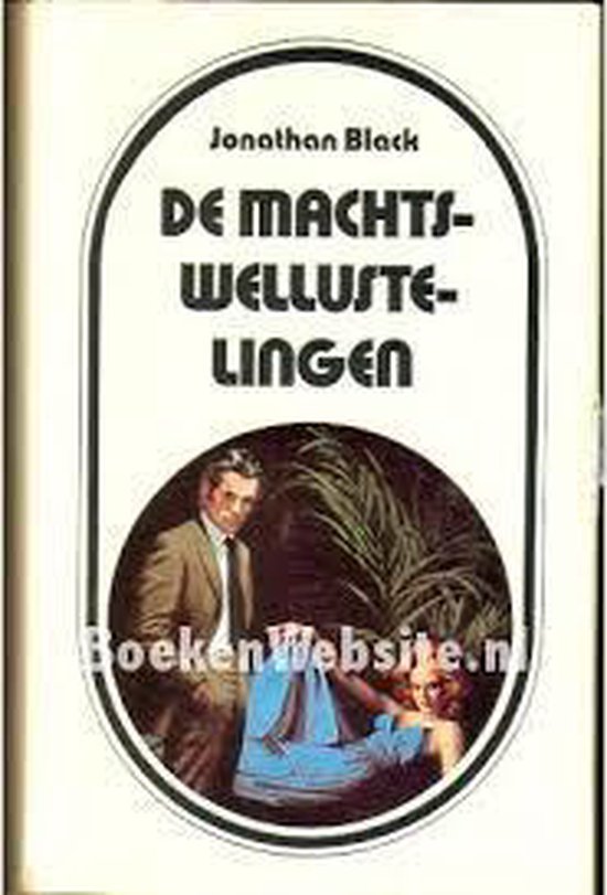 Machtswellustelingen - Black