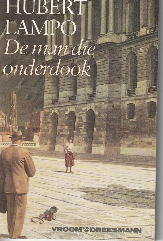 Man die onderdook - Hubert Lampo