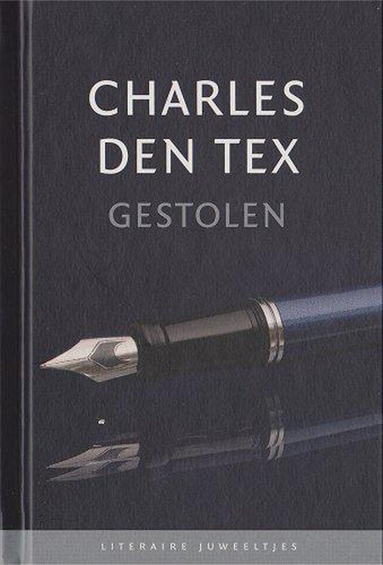 Gestolen door - Charles den Tex