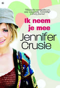 Ik neem je mee - Jennifer Crusie