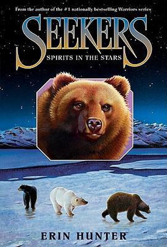 Spirits in the Stars - Erin Hunter