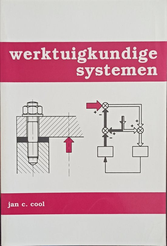 Werktuigkundige systemen - Jan C. Cool