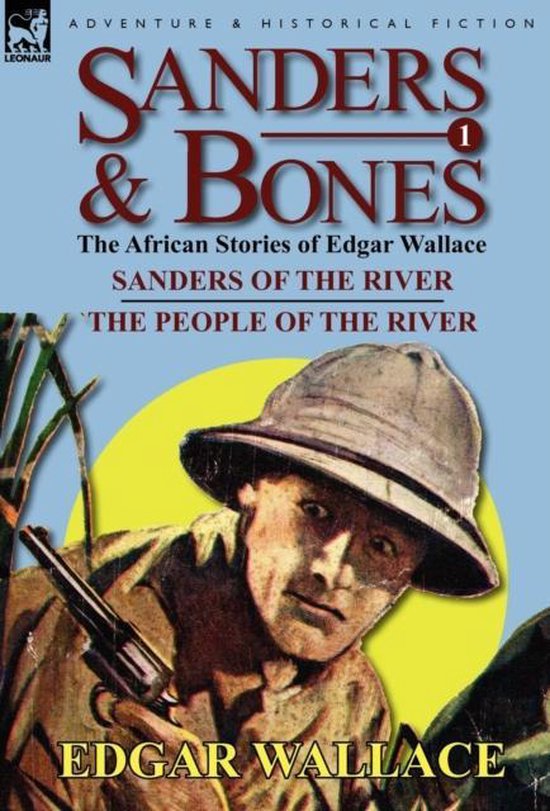 Sanders & Bones - The African Adventures