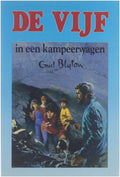 Vijf In Een Kampeerwagen - Enid Blyton, Jean Sidobre D.L. Uyt den Bogaard