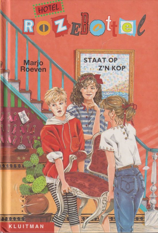 Hotel Rozebottel staat op z'n kop - Marjo Roeven