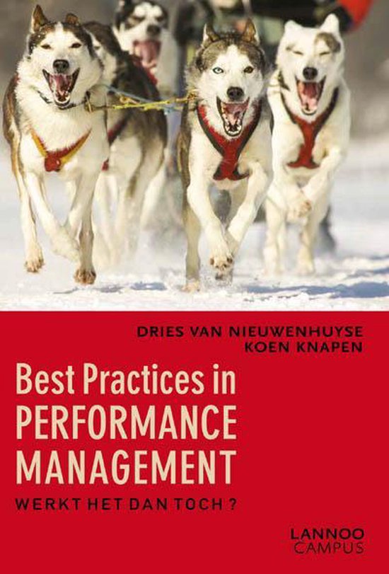 Best Practices in Performance Management - Dries van Nieuwenhuyse, Koen Knapen