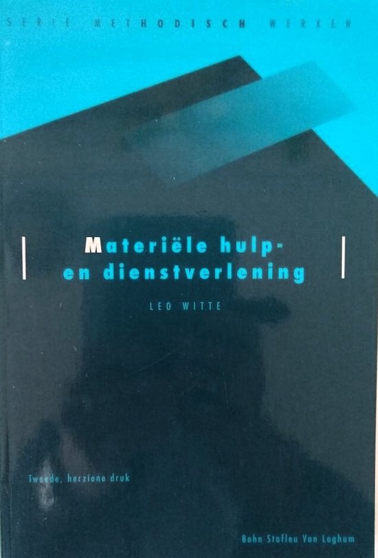 Materiele hulpverlening en dienstverlening - L. Witte