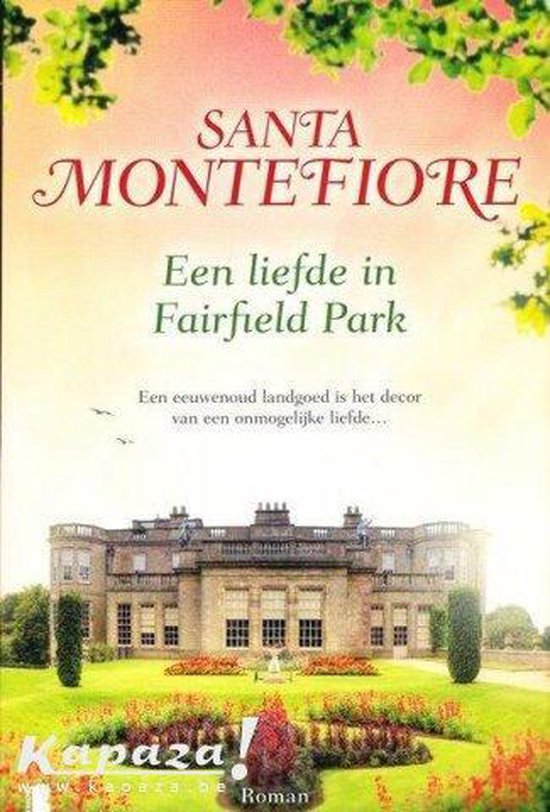 een liefde in Fairfield Park - Santa Montefiore