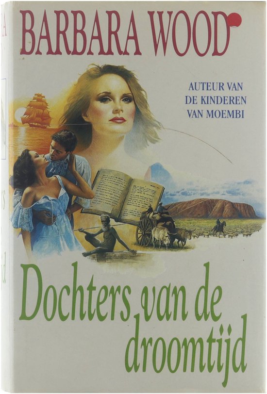 Dochters van de droomtijd - Wood B.