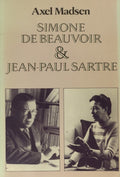 Simone de Beauvoir en Jean - Paul Sartre - Axel Madsen, Joy de Wit