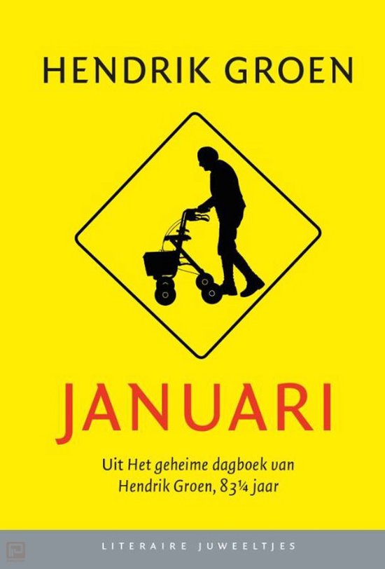 Januari (Literair Juweeltje) - Hendrik Groen