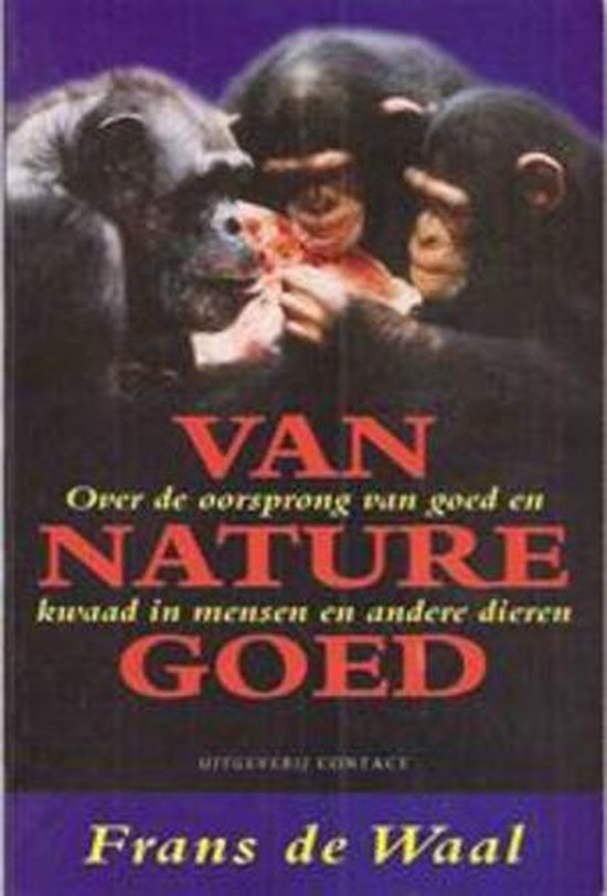 VAN NATURE GOED - Frans de Waal