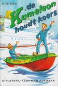 Kameleon Houdt Koers Nostalgische Ed. - H. de Roos