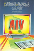 Automatisering van informatieverzorging - Th.J.G. Derksen, H.W. Crins