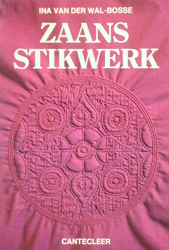Zaans stikwerk en matelasse - Wal Bosse