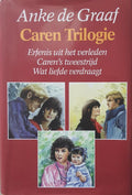 Caren (trilogie) - Anke de Graaf