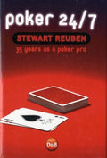 Poker 24/7 - Stewart Reuben