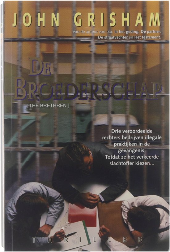 De Broederschap - John Grisham, geen