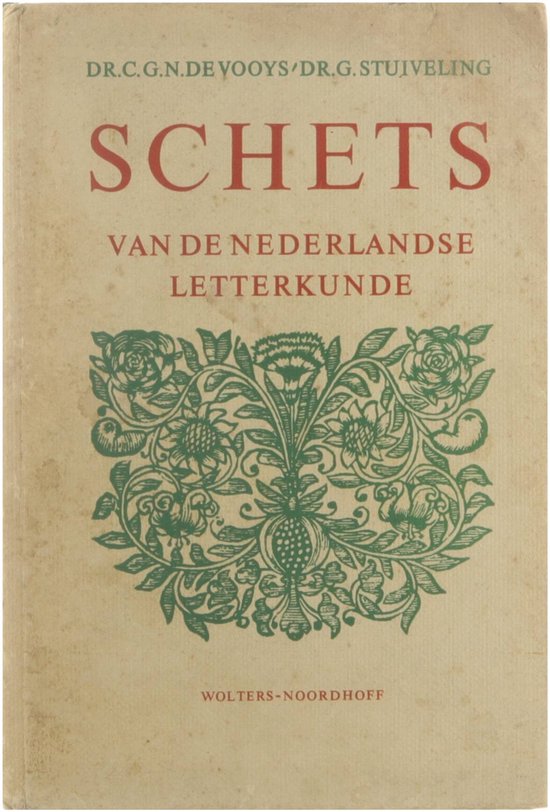 Schets nederlandse letterkunde - Cornelius G de Vooys, G Stuiveling
