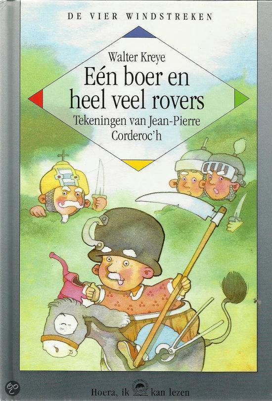 Eén boer en heel veel rovers - Walter Kreye, Jean - Pierre Corderoc'h