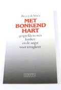 Met bonkend hart Beccy de Vries ISBN902661926