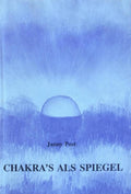 Chakra als spiegel - Janny Post