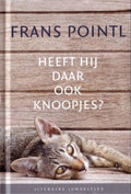 Heeft hij daar ook knoopjes? - Frans Pointl