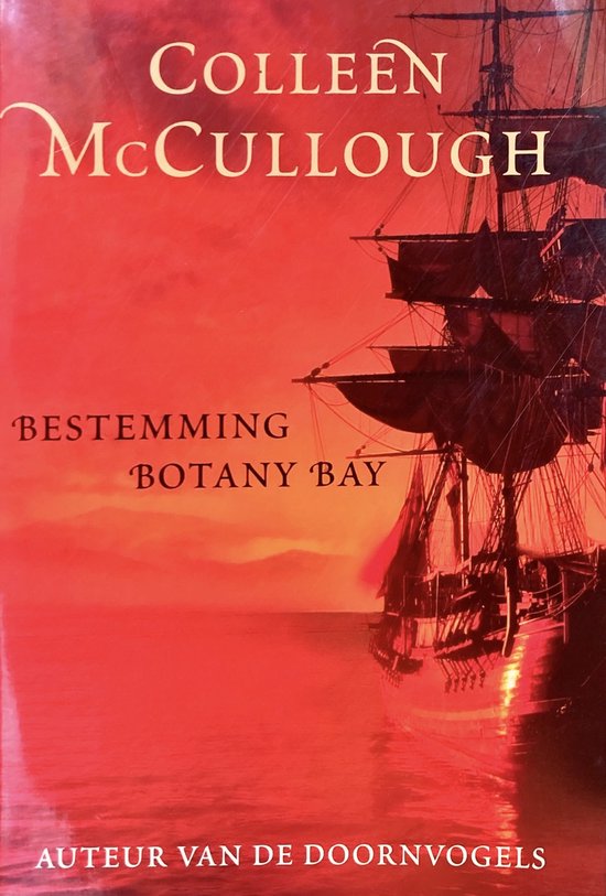 Bestemming Botany Bay - Colleen McCullough