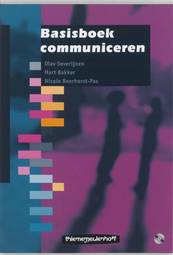 Basisboek Communiceren (+ cd - rom) - Olav Severijnen, Mart Bakker