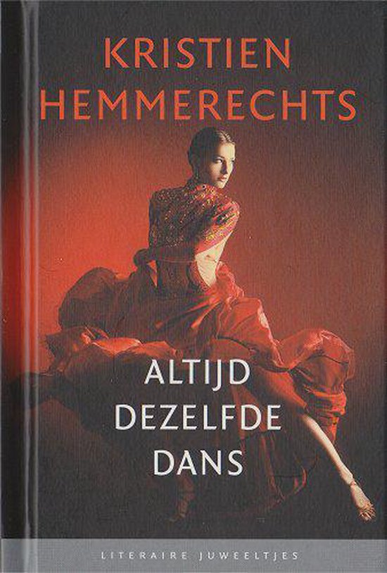 Altijd dezelfde dans - Kristien Hemmerechts