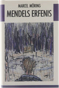 Mendels erfenis : roman - Marcel, Möring