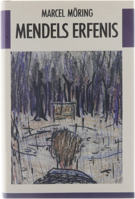 Mendels erfenis : roman - Marcel, Möring