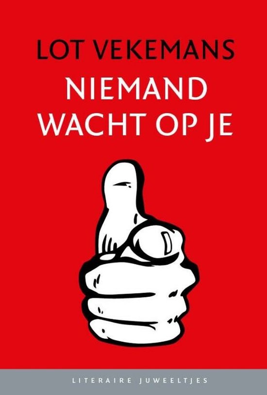 Literaire Juweeltjes - Niemand wacht op je (set) - Lot Vekemans, Onbekend