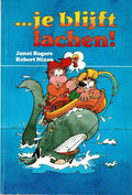 Je blijft lachen - Janet Rogers, Robert Nixon