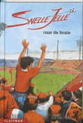 Snelle Jelle Naar De Finale - Ad van Gils