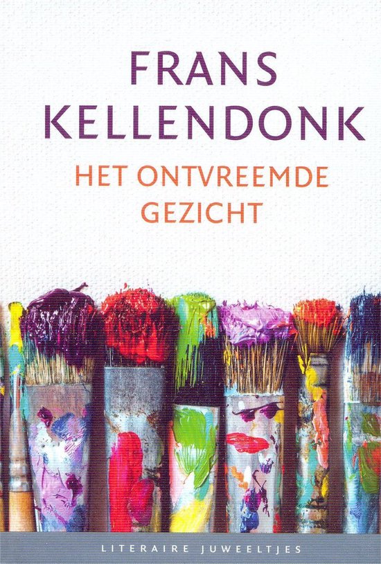 Het ontvreemde gezicht - Frans Kellendonk